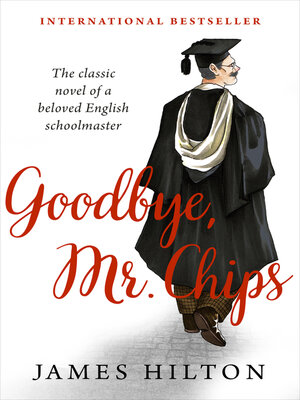Goodbye, Mr. Chips - ebook